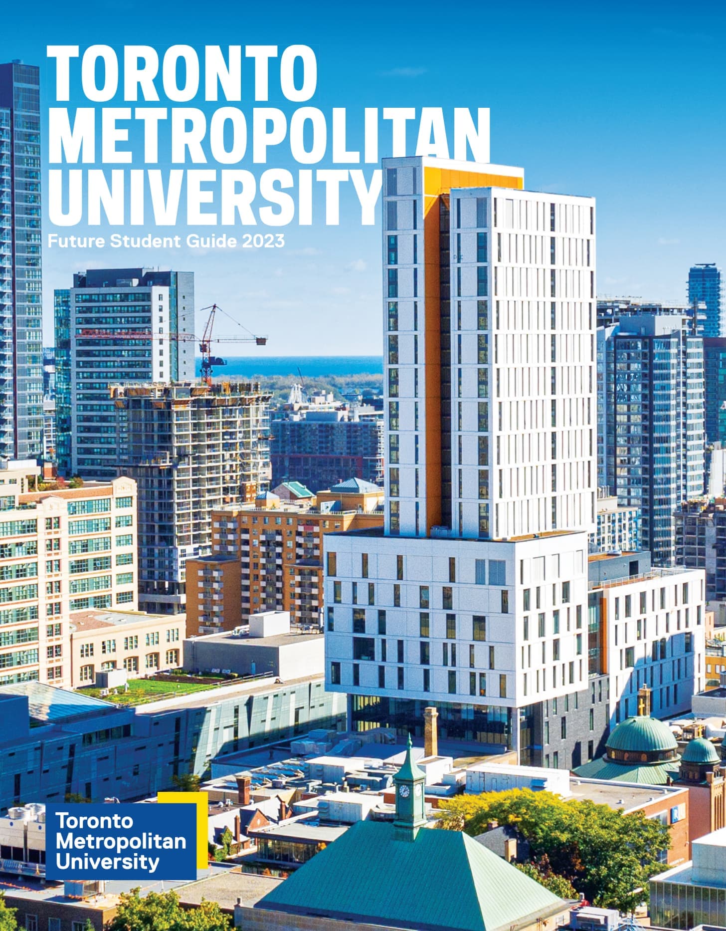 Image from the Toronto Metropolitan University Future Student Guide designed by Stephanie Firka.